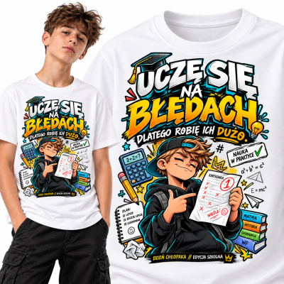 KOSZULKA DZIEŃ CHŁOPAKA uczę się na błędach